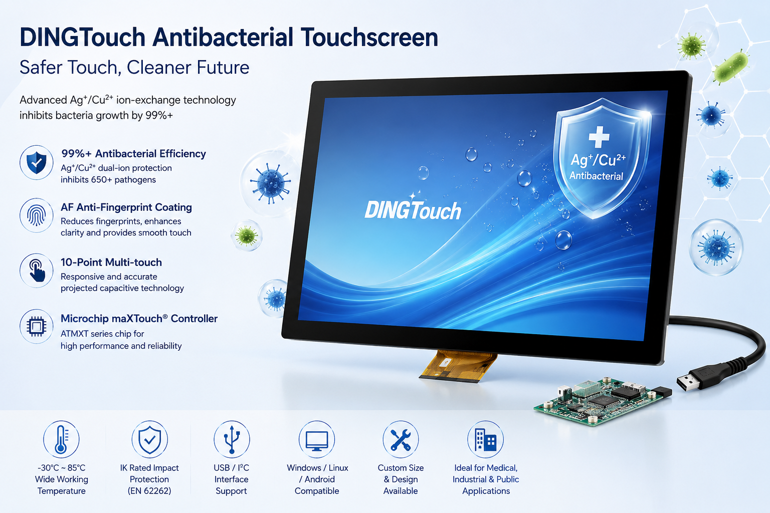 Custom Antibacterial <a href=https://www.szdingtouch.com/new/touchscreen.html target='_blank'>touchscreen</a> Technology: Safer, Cleaner, and More Durable Touch Solutions DINGTouch Antibacterial <a href=https://www.szdingtouch.com/new/touchscreen.html target='_blank'>touchscreen</a> Technology Advanced Protection for Medical, Public, and Industrial Applications